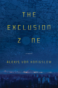 The Exclusion Zone