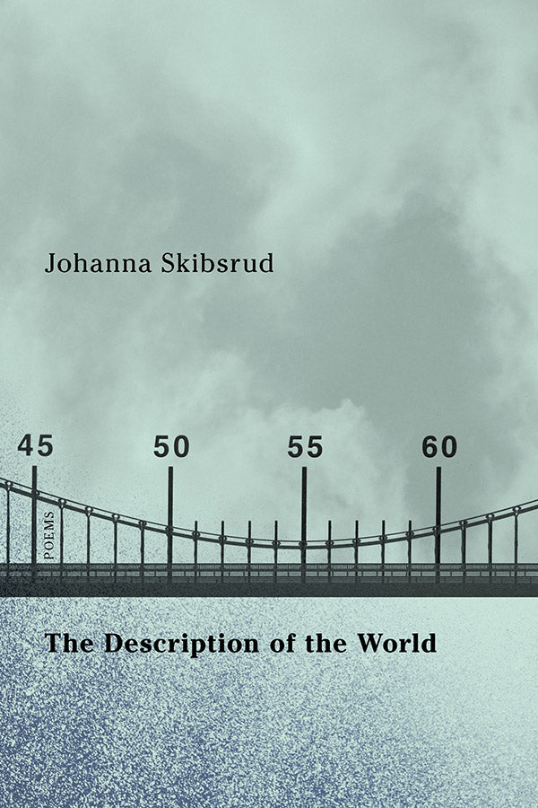 Book Cover: The Description of the World, Johanna Skibsrud