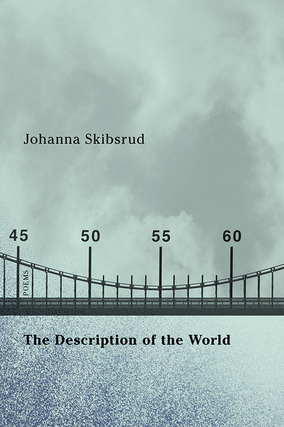 Book Cover: The Description of the World, Johanna Skibsrud