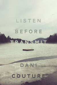 Book Cover: Listen Before Transmit, Dani Couture