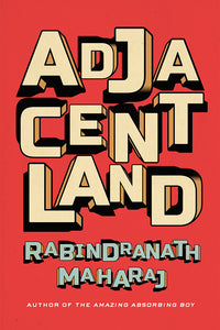 Book Cover: Adjacentland, Rabindranath Maharaj