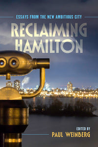 Book cover: Reclaiming Hamilton, edited by Paul Weinberg