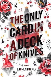 Book cover: The Only Card in a Deck of Knives, by Lauren Turner