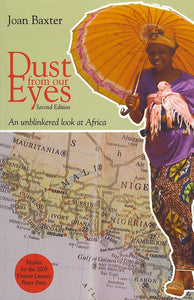Dust from our Eyes: An unblinkered look at Africa, Second Edition