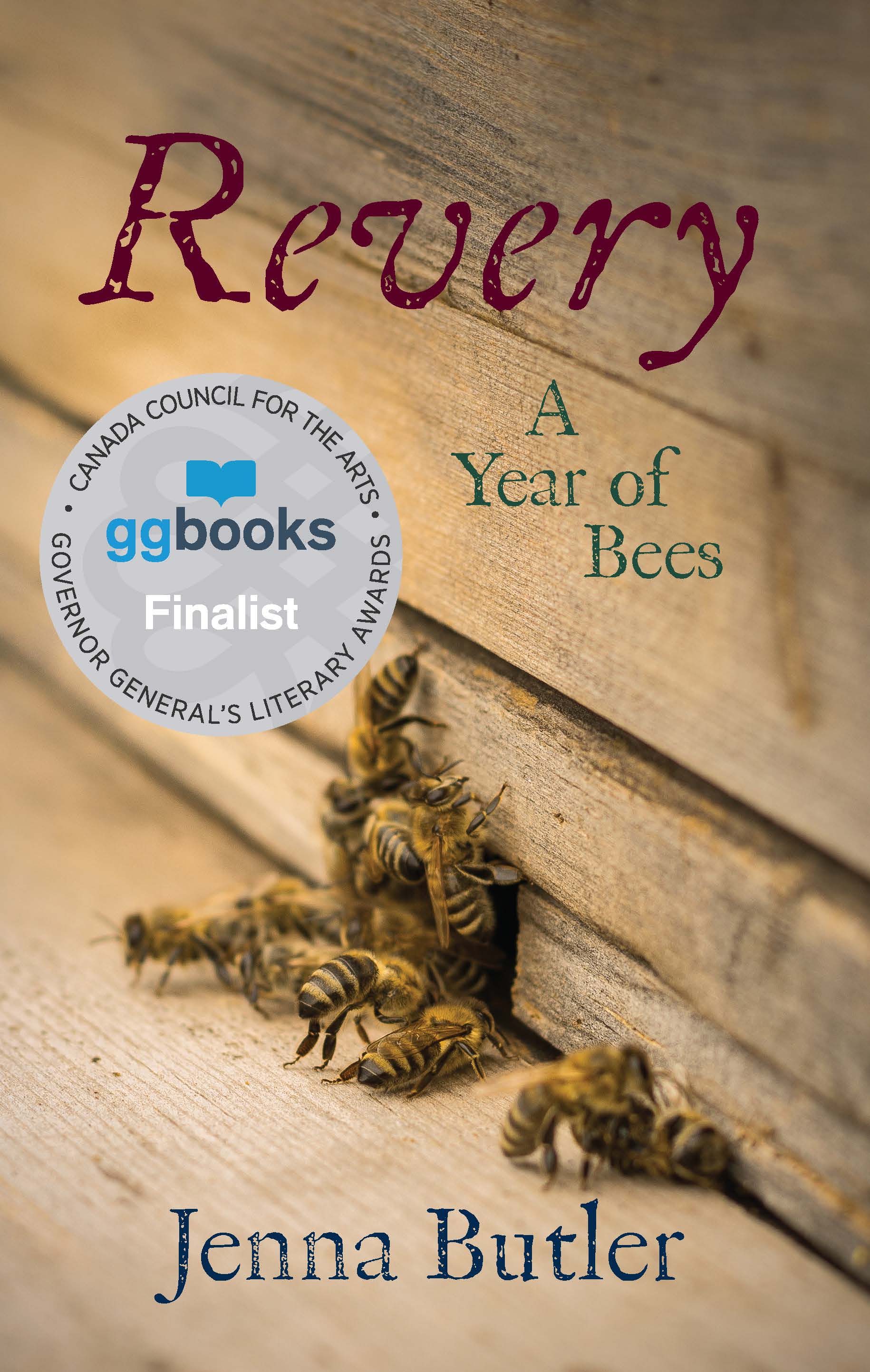Revery: A Year of Bees