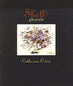 Shall: ghazals